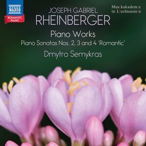 Dmytro Semykras - Rheinberger: Piano Works  CD